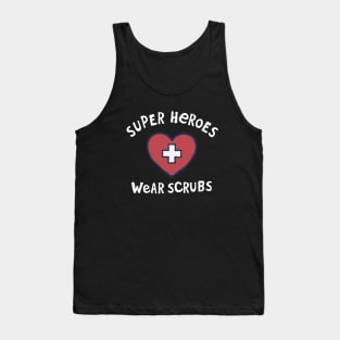 Super Heroes Wear Scrubs #1 Tank Top